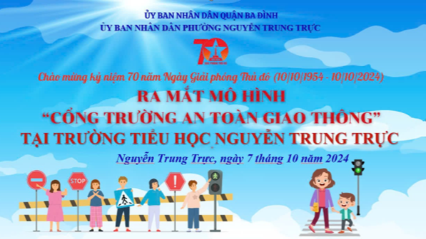 Trường Tiểu học Nguyễn Trung Trực ra mắt “Cổng trường an toàn giao thông”